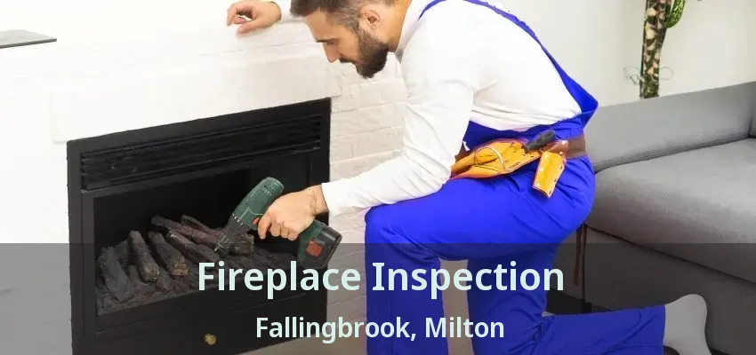 Fireplace Inspection Fallingbrook, Milton - ON Fireplace Inspection Fallingbrook, Milton - ON