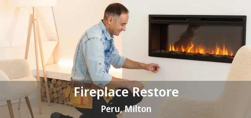 Fireplace Restore Peru, Milton - ON Fireplace Restore Peru, Milton - ON