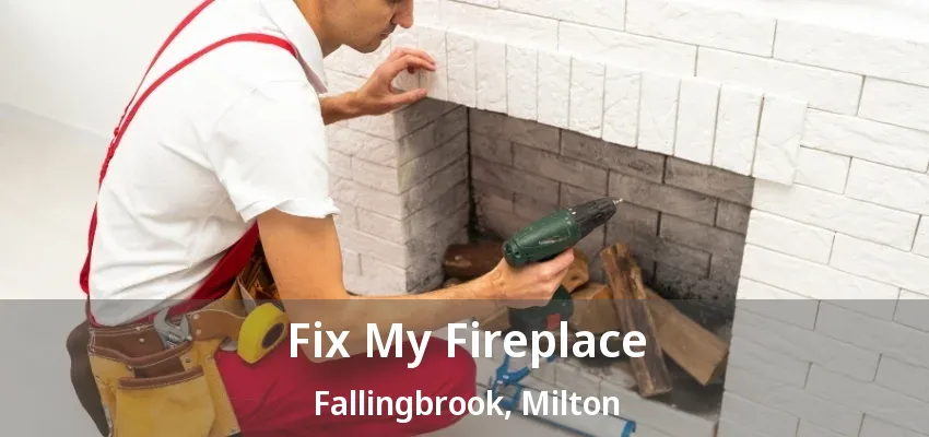 Fix My Fireplace Fallingbrook, Milton - ON Fix My Fireplace Fallingbrook, Milton - ON