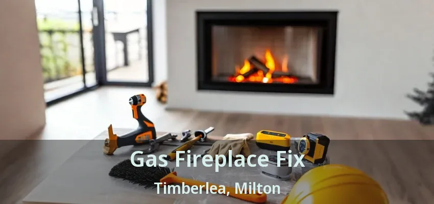 Gas Fireplace Fix Timberlea, Milton - ON Gas Fireplace Fix Timberlea, Milton - ON